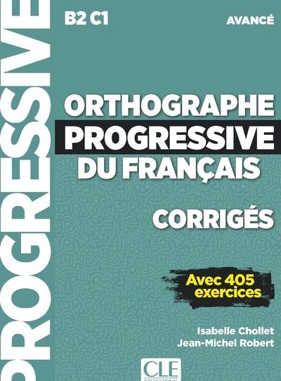 Picture of Corrigés orthographe progressive du français niveau avancé (NC)