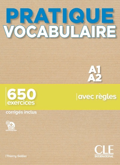 Picture of Pratique Vocabulaire - A1-A2 - 650 exerçices avec règles - Corrigés inclus