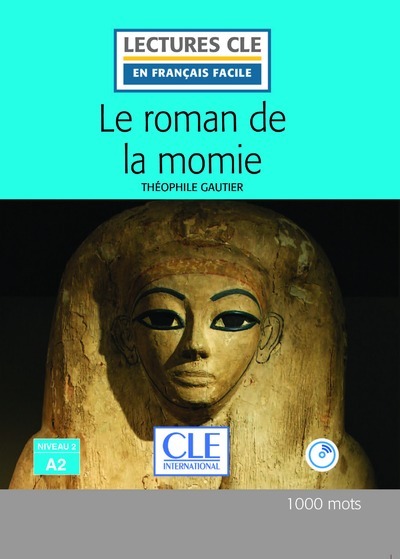 Picture of Le Roman de la momie Lecture FLE + CD 2ème édition