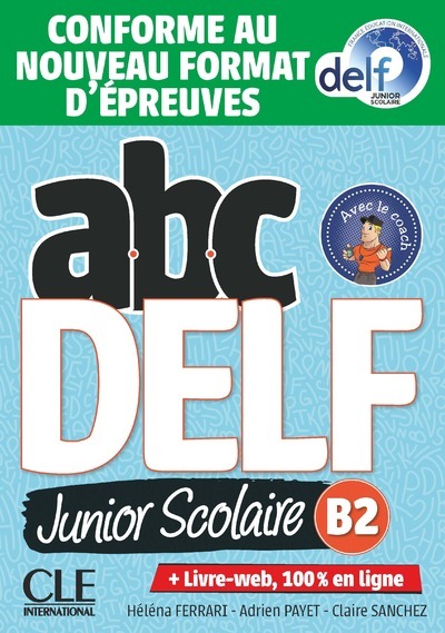 Image de ABC Delf Junior niveau B2 + LIVRE-WEB 2ed