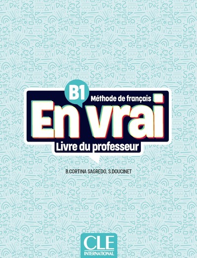 Image de En vrai livre du professeur niveau B1