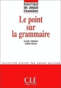 Image de Dle le point sur la grammaire col.didactique des langues etrangeres