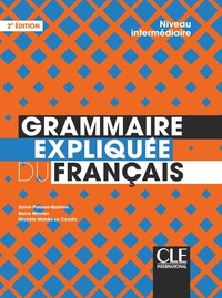 Image de Grammaire expliquée niveau intermédiaire 2e éd.