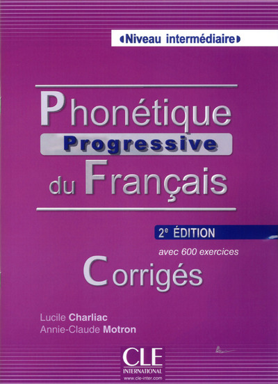 Picture of Phonetique progressive du francais intermediaire corriges 2ed