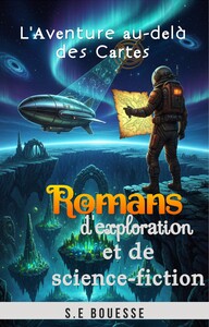 Picture of L'aventure au delà des cartes: Romans d'exploration et de science-ficton