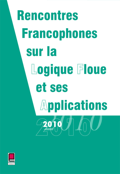 Image de LFA 2010 - Rencontres Francophones sur la Logique Floue et ses Applications - Lannion, France 2010