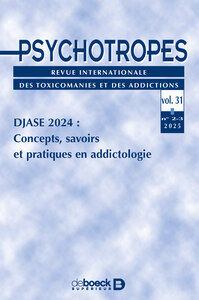 Image de Psychotropes n° 31/2 - DJASE 2024 : Concepts, savoirs et pratiques en addictologie