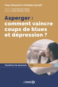 Picture of Asperger : comment vaincre coups de blues et dépression ?