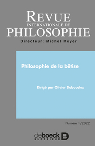 Image de Revue internationale de philosophie 2022/1 - Philosophie de la bêtise
