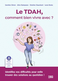 Picture of Le TDAH, comment bien vivre avec ?