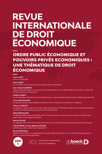 Picture of Revue internationale de droit économique 2019/1 - Ordre public économique et pouvoirs privés économi
