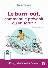 Image de Le burn-out, comment le prévenir ou en sortir ?
