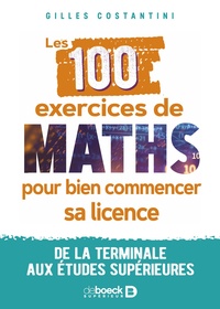 Image de Les 100 exercices de maths pour bien commencer sa licence