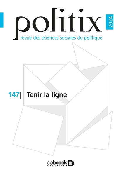 Picture of Politix n° 147 - Tenir la ligne