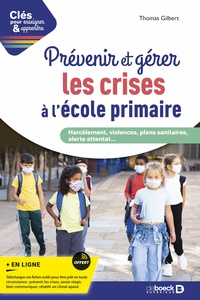 Picture of Prévenir et gérer les crises à l'école primaire