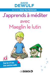 Picture of J'apprends à méditer avec Maeglin le lutin