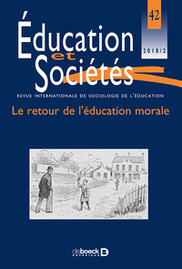 Image de Éducation et Sociétés 2018/2 - 42 - Le retour de l'éducation morale