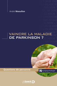 Image de Vaincre la maladie de Parkinson ?