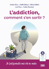 Image de L’addiction, comment s'en sortir ?