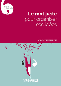 Image de Le mot juste pour organiser ses idées