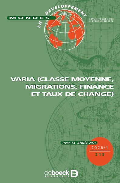 Image de Mondes en développement n° 213 - VARIA (CLASSE MOYENNE,MIGRATIONS, FINANCE ET TAUX DE CHANGE)