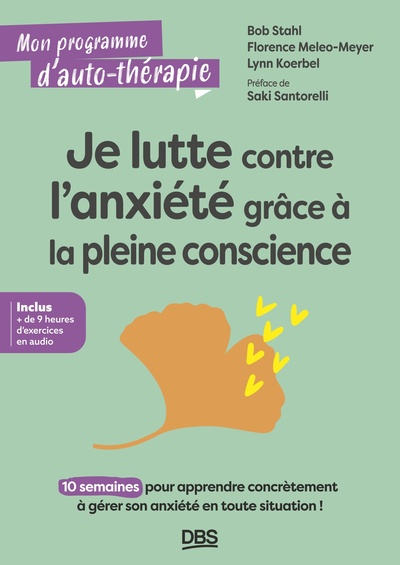 Picture of Je lutte contre l'anxiété grâce à la pleine conscience