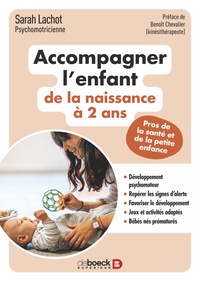 Image de Accompagner l’enfant de la naissance à 2 ans