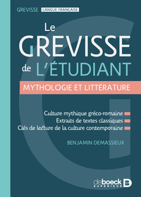 Picture of Le Grevisse de l'étudiant - Mythologie et littérature