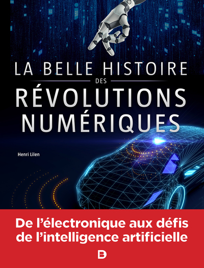 Image de La belle histoire des révolutions numériques