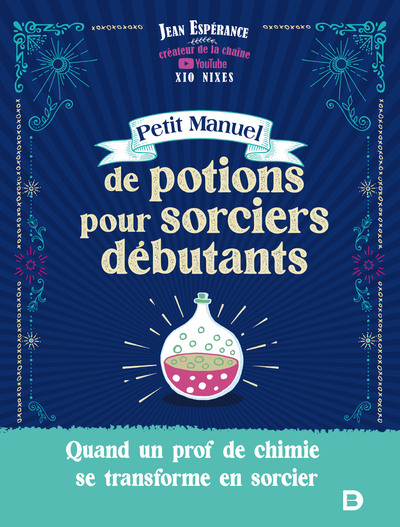 Picture of Petit manuel de potions pour sorciers débutants