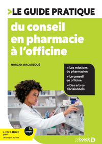 Picture of Le guide pratique du conseil à l’officine