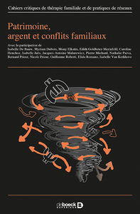 Picture of Cahiers critiques de thérapie familiale 2021/2 - 67  - Patrimoine, argent et conflits familiaux