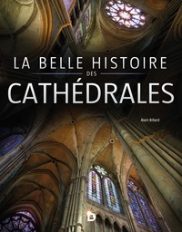 Image de La belle histoire des cathédrales