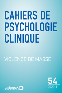 Image de Cahiers de psychologie clinique 2020/1 - 54 - Violence de masse