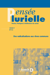 Picture of Pensée plurielle 2020/1 - 51 - Des radicalisations aux rêves communs