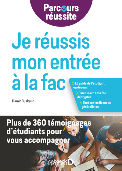 Picture of Je réussis mon entrée à la fac