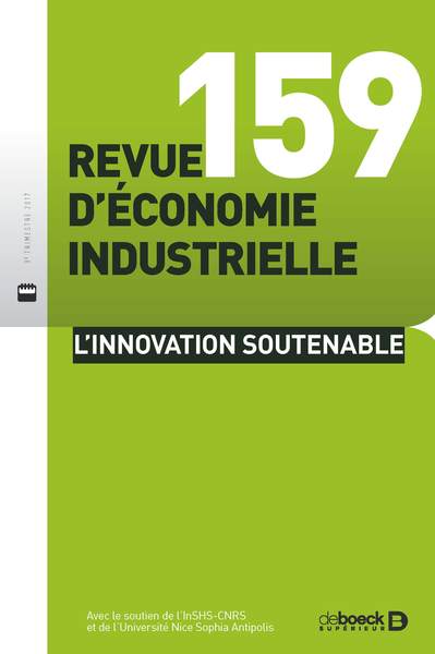 Image de Revue d'économie industrielle 2017/3 - 159 - L'innovation soutenable