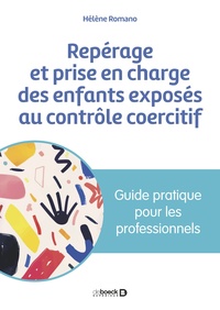 Image de Repérage et prise en charge des enfants exposés au contrôle coercitif
