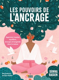 Image de Les pouvoirs de l'ancrage