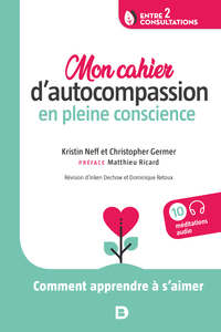 Image de Mon cahier d’autocompassion en pleine conscience