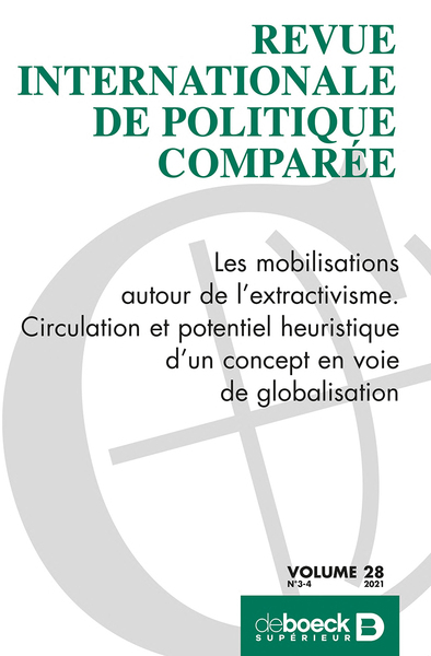 Image de RevRevue internationale de politique comparée 2021/3-4 - Les mobilisations autour de l’extractivisme