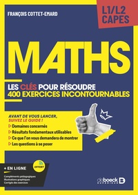 Picture of Maths - Les clés pour résoudre 400 exercices de maths incontournables