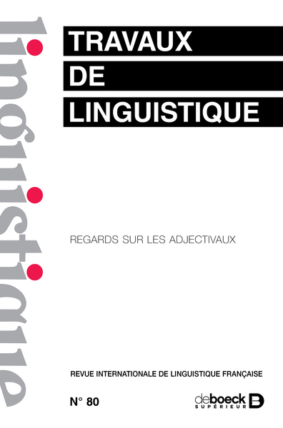 Picture of Travaux de linguistique 2020/1 - 80 - Regards sur les adjectivaux