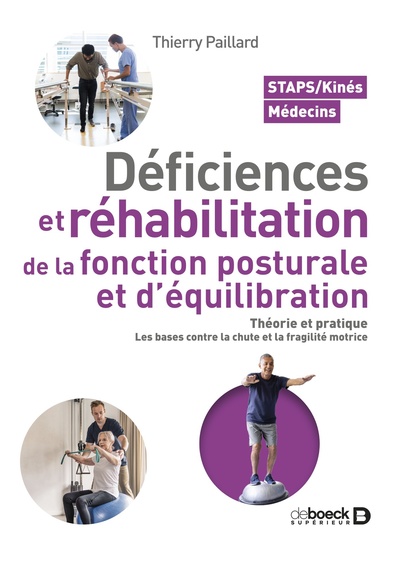 Image de Déficiences et réhabilitation de la fonction posturale et d’équilibration