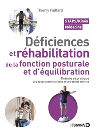 Image de Déficiences et réhabilitation de la fonction posturale et d’équilibration