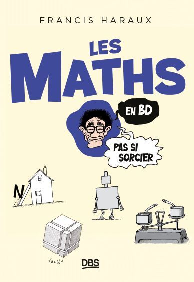 Image de Les maths en BD, pas si sorcier !