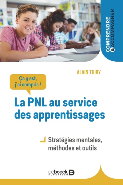 Picture of Ça y est, j'ai compris ! La PNL au service des apprentissages