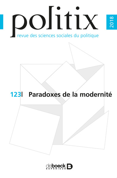 Picture of Politix 2018/3 - 123 - Paradoxes de la modernité