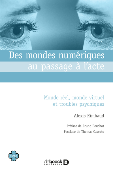 Image de Des mondes numériques au passage à l'acte