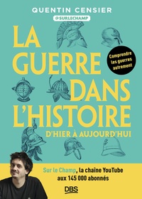 Picture of La guerre dans l'Histoire avec surlechamp